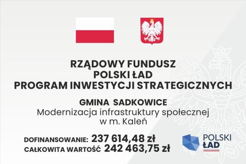 Flaga Polski, Godło Polski, Rządowy Fundusz Polski Ład Program Inwestycji Strategicznych, Gmina Sadkowice, Modernizacja...